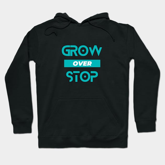 grow over stop Hoodie by Patterns-Hub